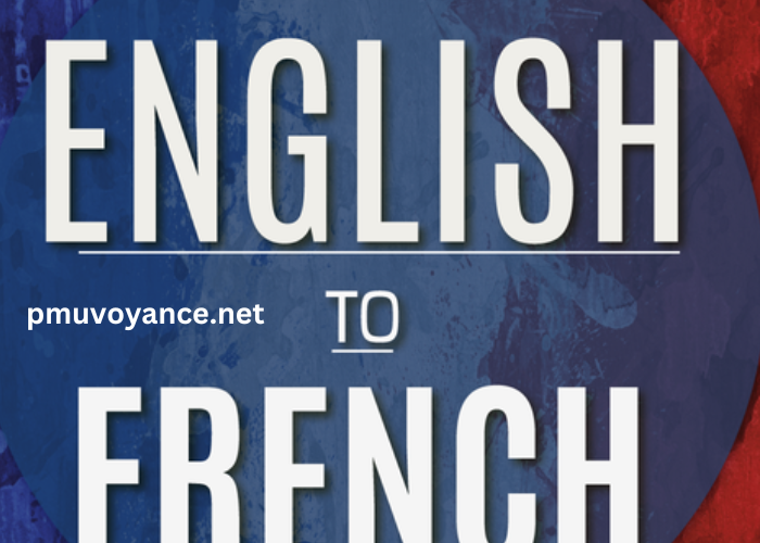 Translate English to French